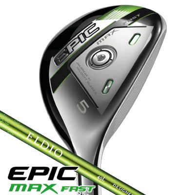 EPIC MAXFAST ５番ユーティリティ　23℃ 40L EPIC MAX FAST ユーティリティー | ゴルフギアカタログ