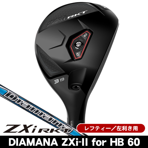 レフティー ダンロップ スリクソン ZXi RKT ハイブリッド Diamana ZXi