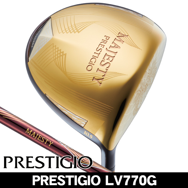 マジェスティ プレステジオ14 ドライバー LV770G 右利き用 2026年