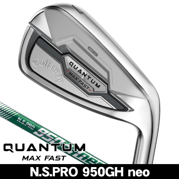 キャロウェイ QUANTUM (クアンタム) MAX FAST アイアン 単品 (#5/#6/GW