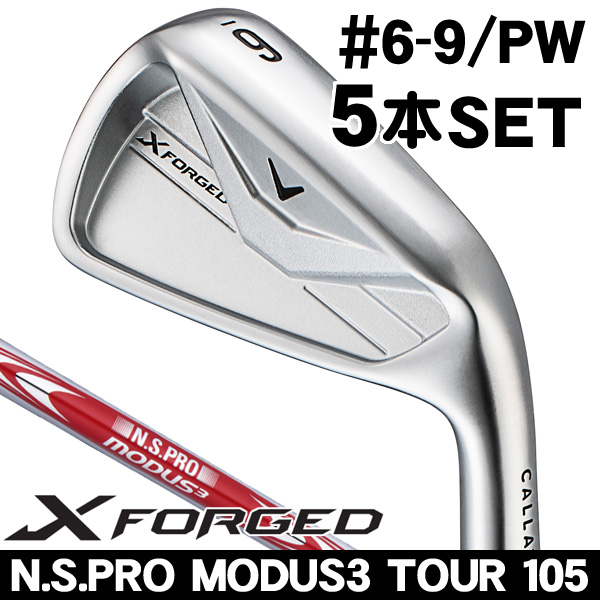 TW727V 5〜Ｐ（10） モーダス105X キャロウェイ Xフォージド アイアン 5本セット (#6/#7/#8/#9/PW) N.S.