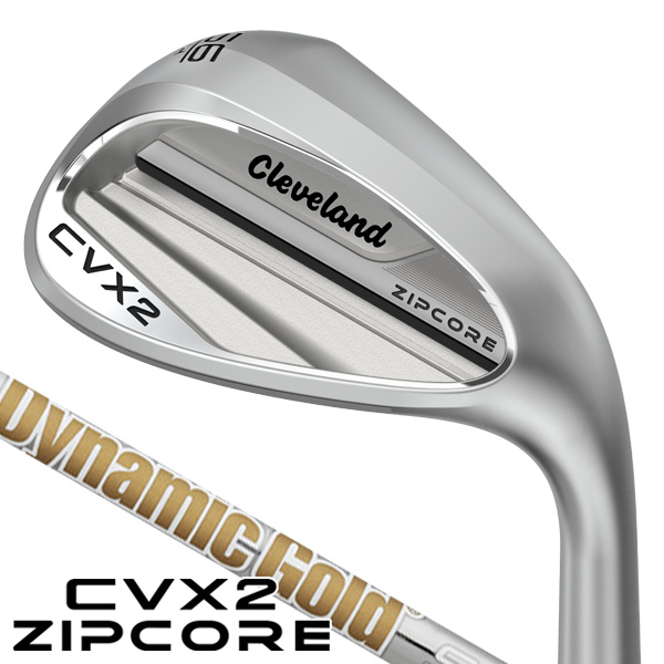 クリーブランド CVX2 ウェッジ ジップコア ダイナミックゴールド