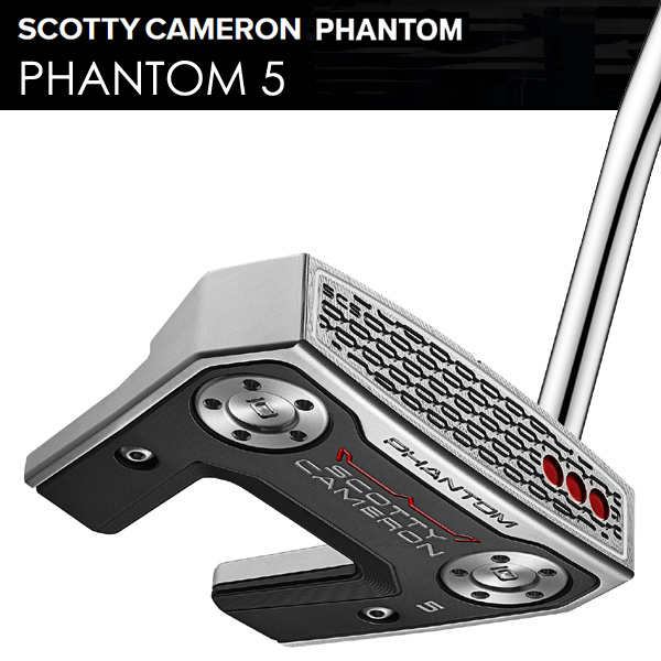 スコッティキャメロン ファントム5 パター 右利き用 2026年モデル