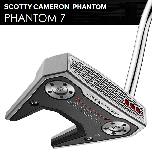 スコッティキャメロン ファントム7 パター 右利き用 2026年モデル