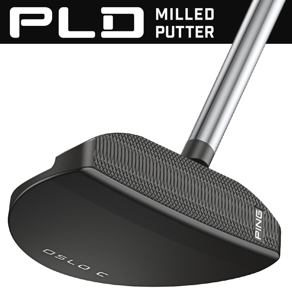 ピン 2025 PLD ミルド オスロ L パター 右利き用 | つるやゴルフ